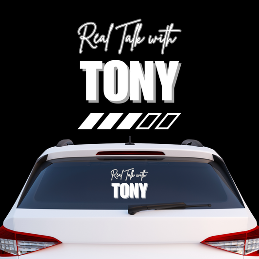 Real Talk with TONY UV DTF Decal