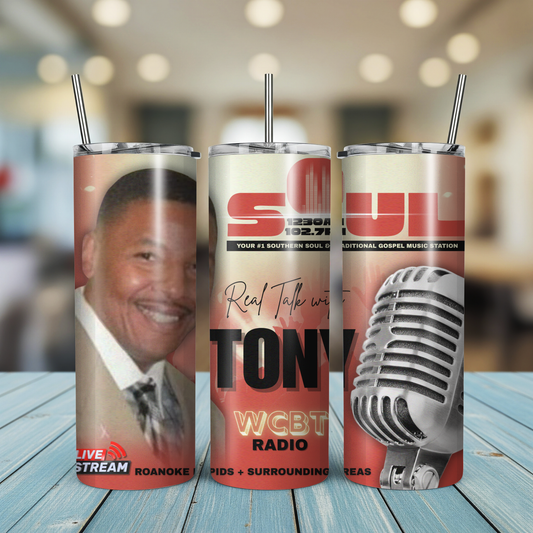 Real Talk with TONY Tumbler